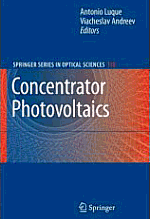 Concentrator Photovoltaics - Antonio Luque, Viacheslav Andreev