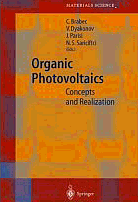 Organic Photovoltaics - Christoph Brabec, Vladimir Dyakonov, Jrgen Parisi, Niyaza Serdar Sariciftci