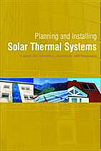 Planning and Installing Solar Thermal Systems - German Solar Energy Society (DGS)