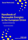 Handbook of renewable energies in the European Union - Danyel Reiche