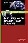 Wind Energy Systems for Electric Power Generation - Manfred Stiebler